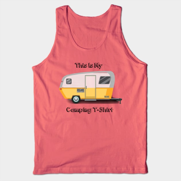 "This is My Camping T-Shirt" For Every Camping Enthusiast! Tank Top by Deckacards